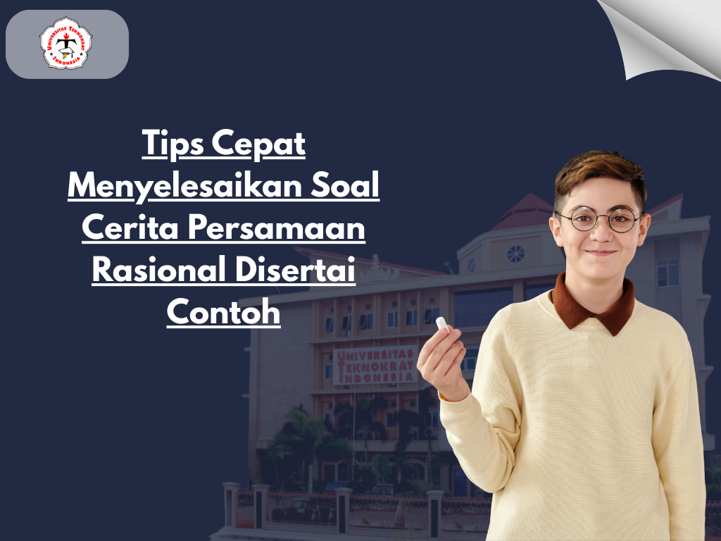 Tips Cepat Menyelesaikan Soal Cerita Persamaan Rasional Disertai Contoh