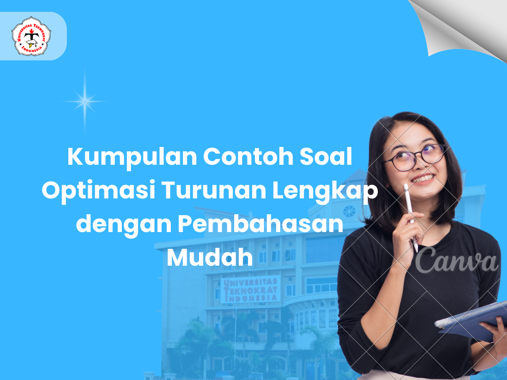 Kumpulan Contoh Soal Optimasi Turunan Lengkap dengan Pembahasan Mudah