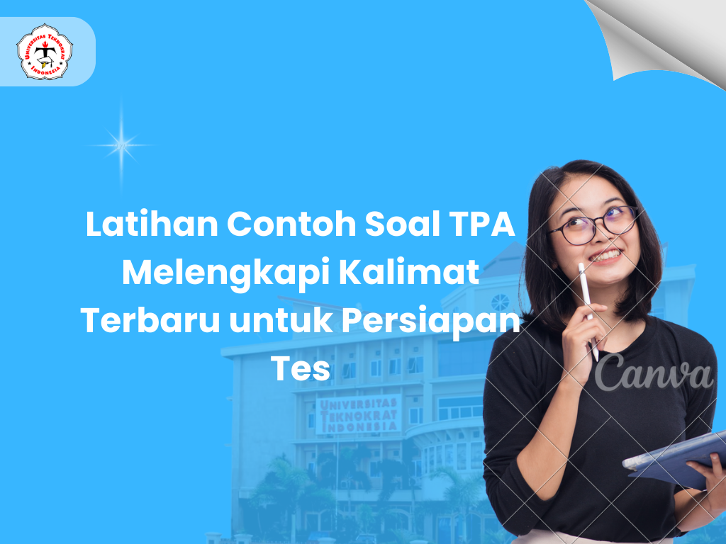 Latihan Contoh Soal TPA Melengkapi Kalimat Terbaru untuk Persiapan Tes