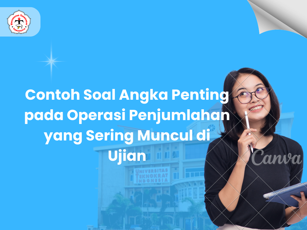 Contoh Soal Angka Penting pada Operasi Penjumlahan yang Sering Muncul di Ujian