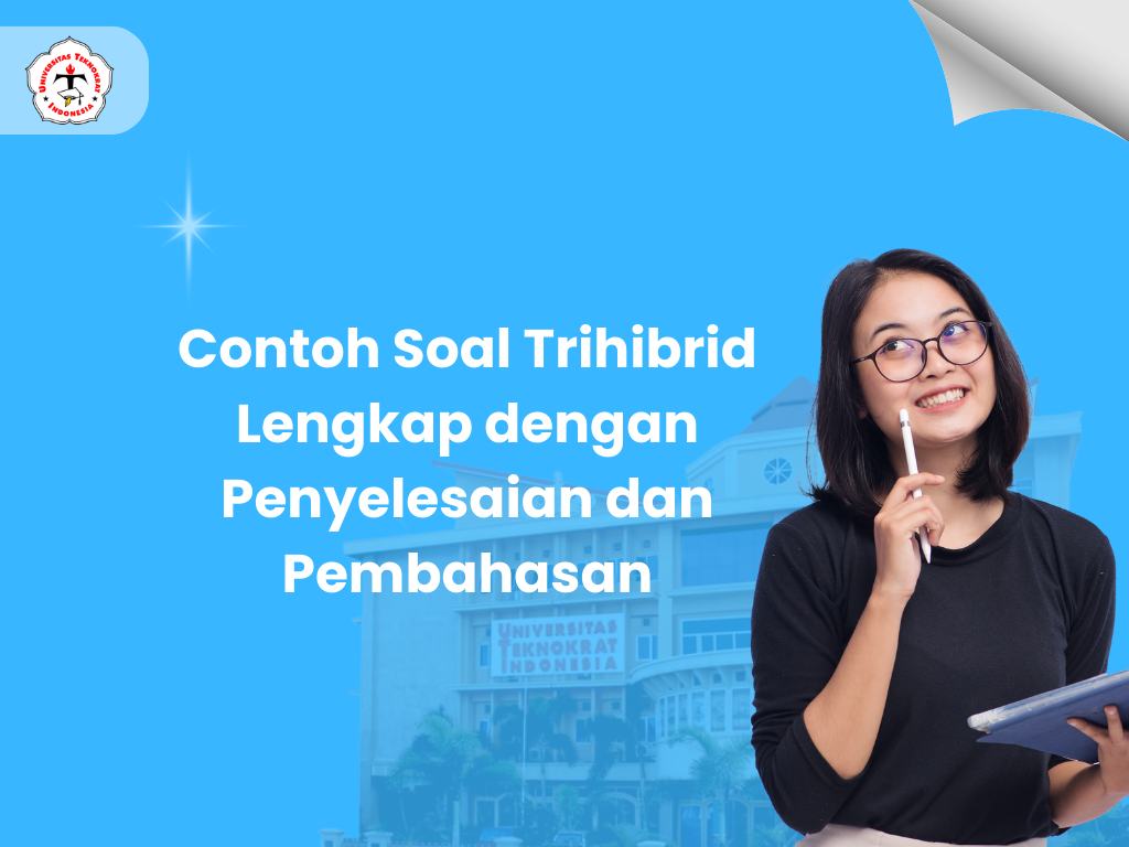 Contoh Soal Trihibrid Lengkap dengan Penyelesaian dan Pembahasan
