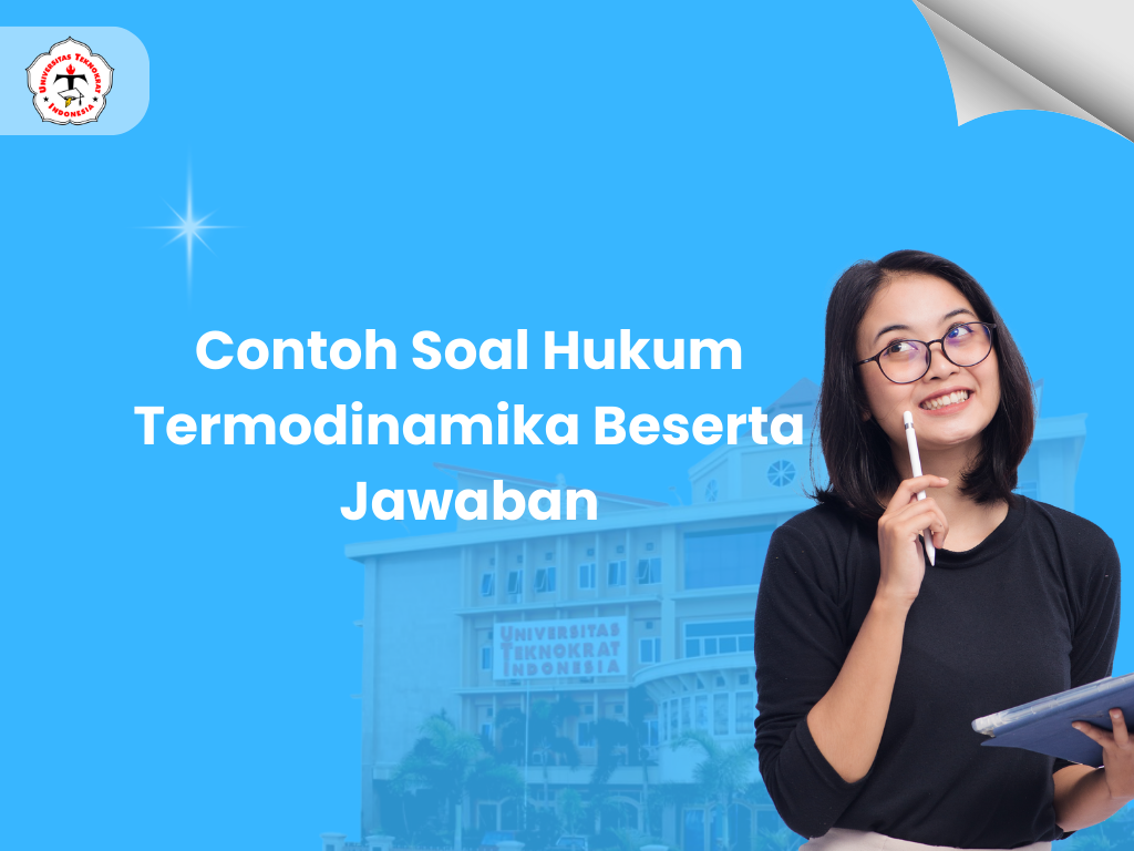 Contoh Soal Hukum Termodinamika Beserta Jawaban