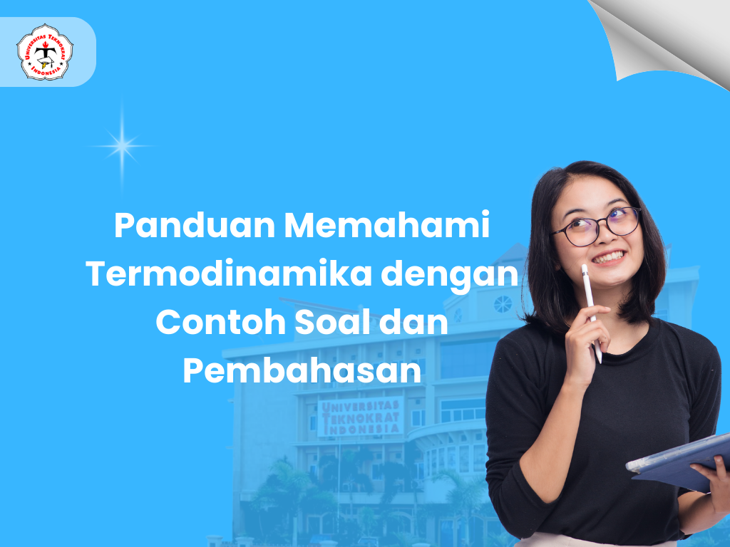 Panduan Memahami Termodinamika dengan Contoh Soal dan Pembahasan
