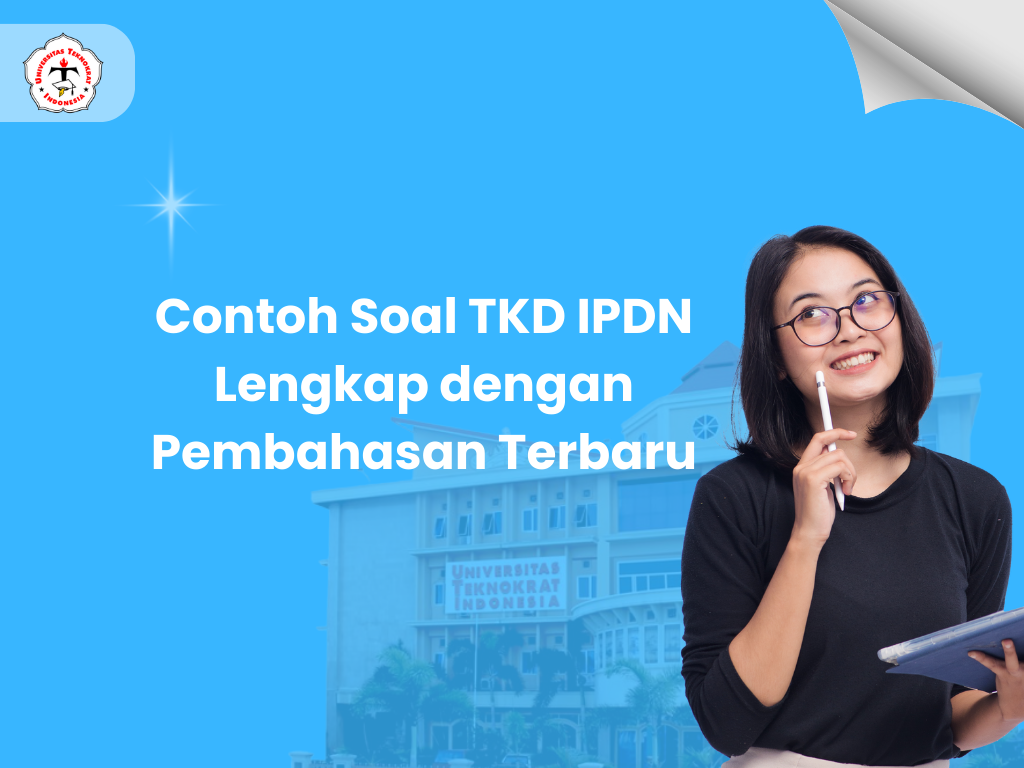 Contoh Soal TKD IPDN Lengkap dengan Pembahasan Terbaru