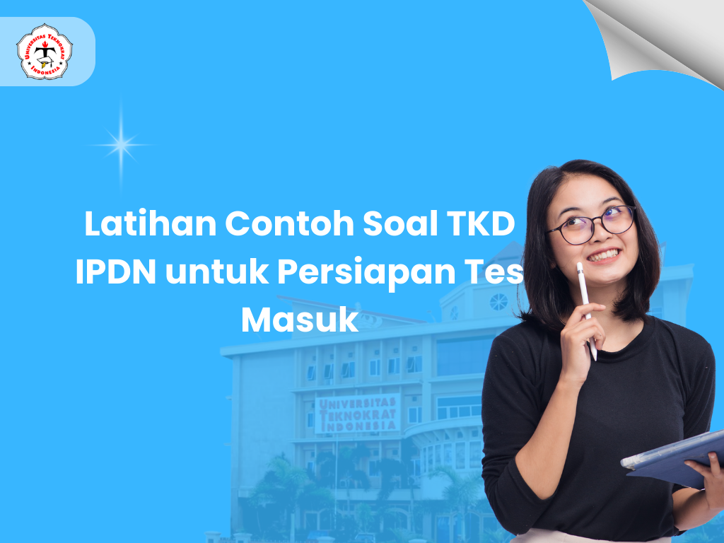 Latihan Contoh Soal TKD IPDN untuk Persiapan Tes Masuk