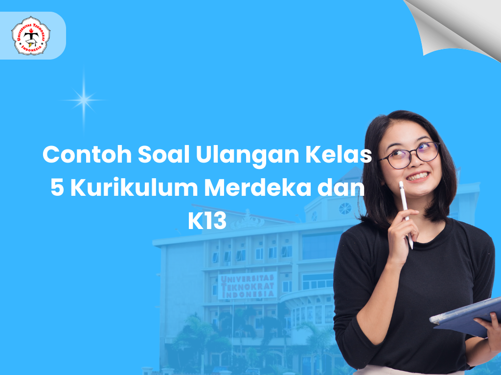 Contoh Soal Ulangan Kelas 5 Kurikulum Merdeka dan K13