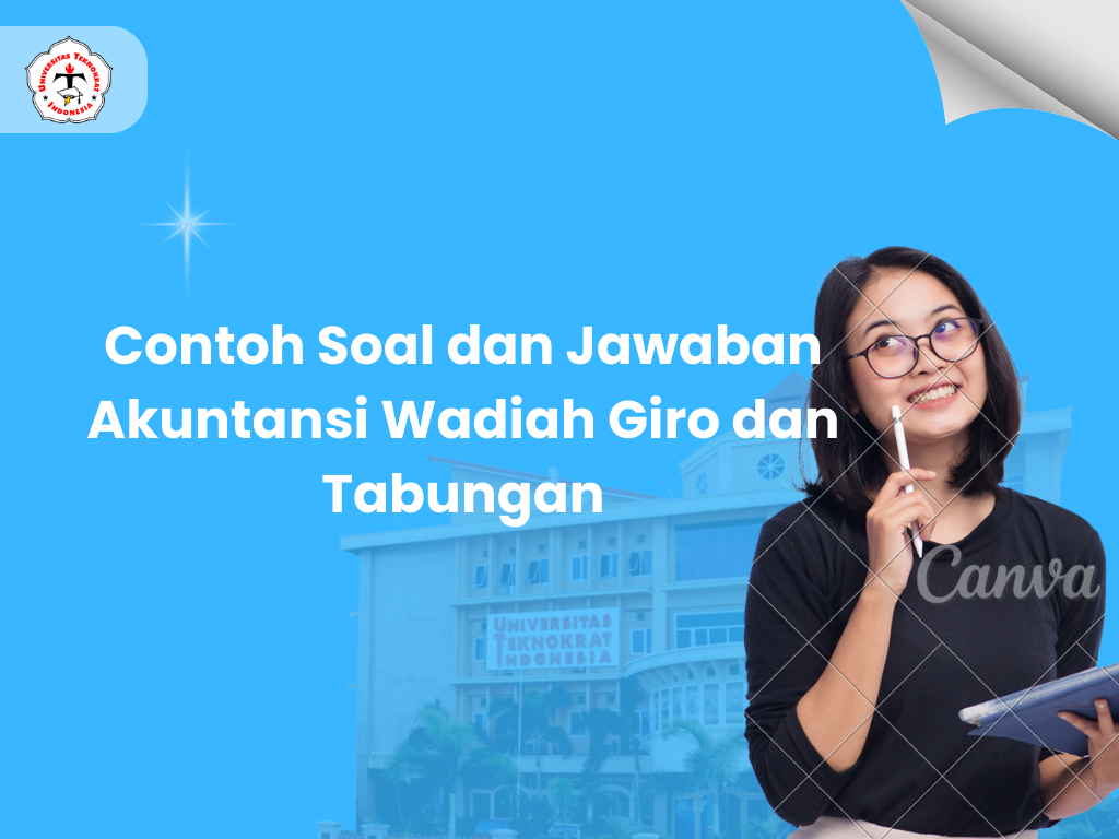 Contoh Soal dan Jawaban Akuntansi Wadiah Giro dan Tabungan