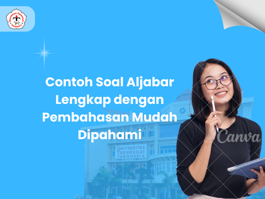 Contoh Soal Aljabar Lengkap dengan Pembahasan Mudah Dipahami