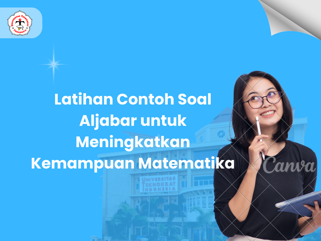 Latihan Contoh Soal Aljabar untuk Meningkatkan Kemampuan Matematika