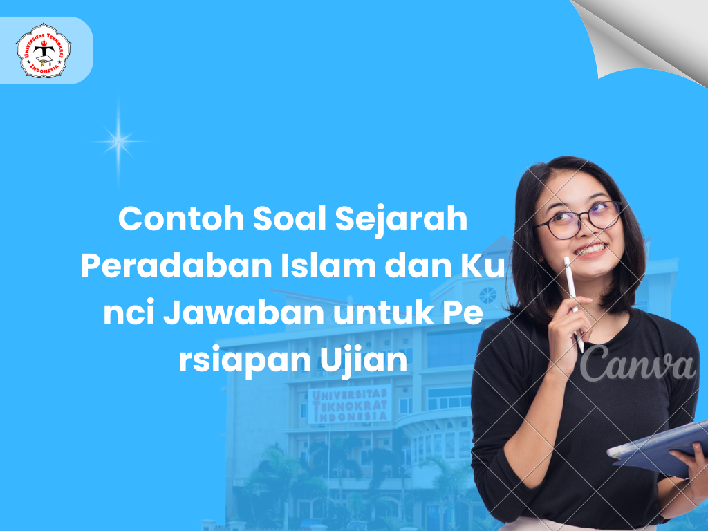Contoh Soal Sejarah Peradaban Islam dan Kunci Jawaban untuk Persiapan Ujian