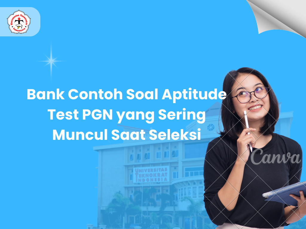 Bank Contoh Soal Aptitude Test PGN yang Sering Muncul Saat Seleksi