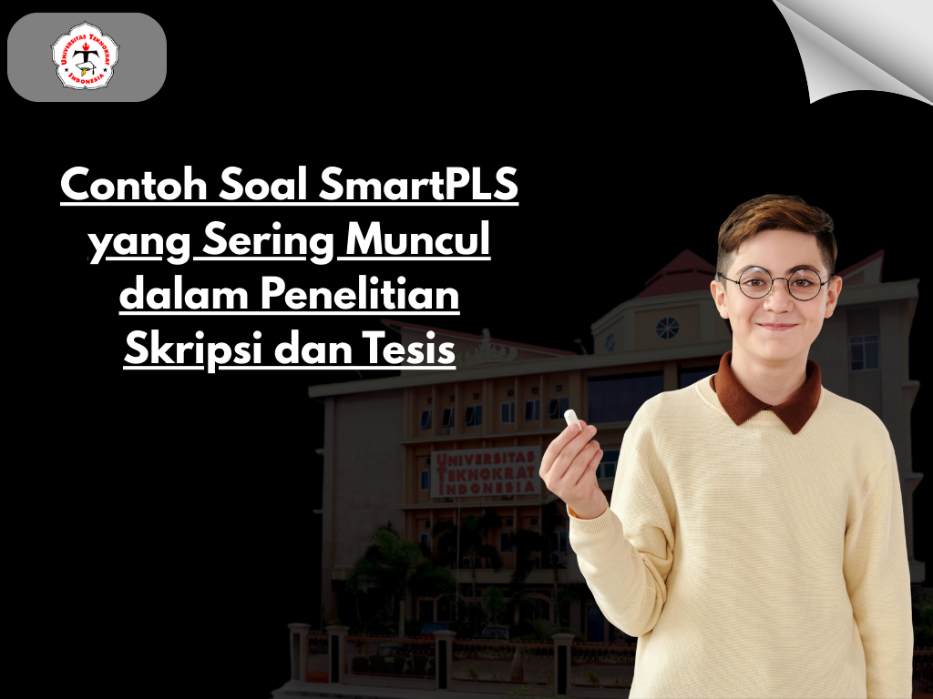 Contoh Soal SmartPLS yang Sering Muncul dalam Penelitian Skripsi dan Tesis