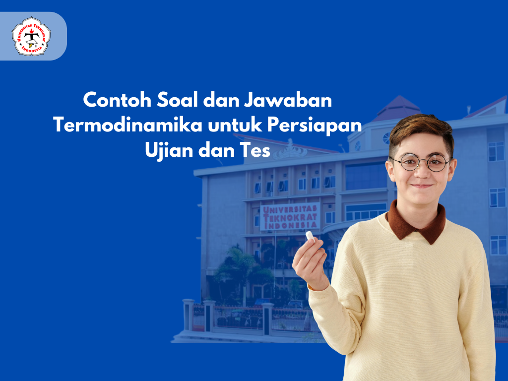 Contoh Soal dan Jawaban Termodinamika untuk Persiapan Ujian dan Tes