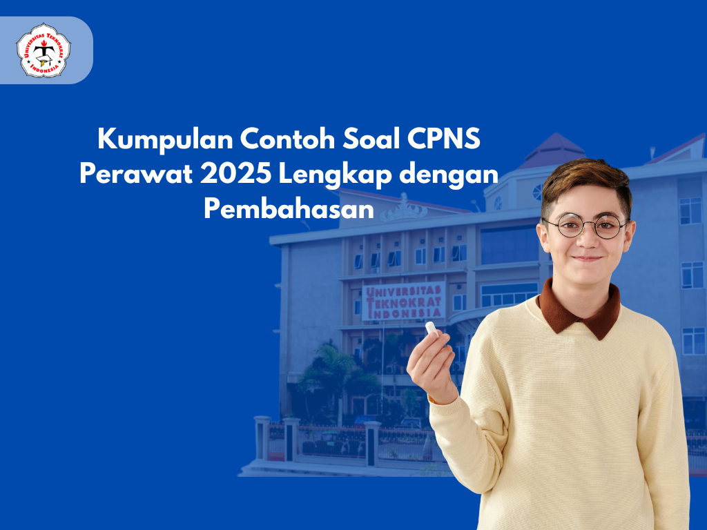 Kumpulan Contoh Soal CPNS Perawat 2025 Lengkap dengan Pembahasan