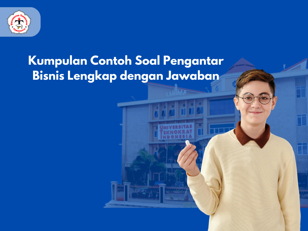 Kumpulan Contoh Soal Pengantar Bisnis Lengkap dengan Jawaban