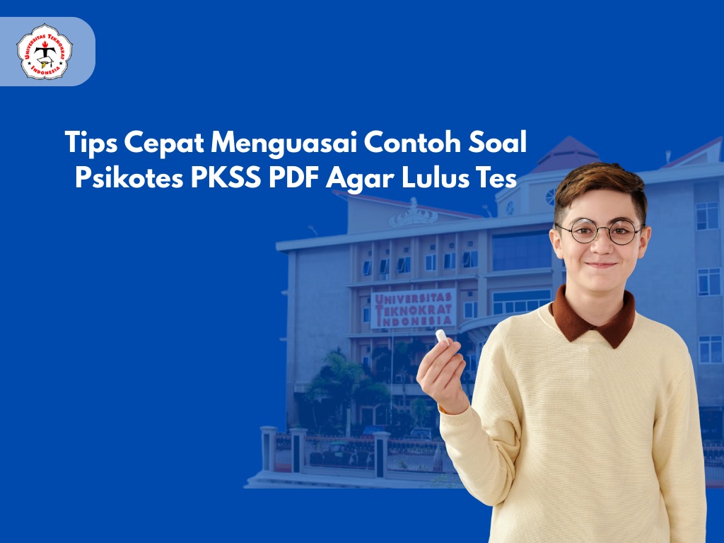 Tips Cepat Menguasai Contoh Soal Psikotes PKSS PDF Agar Lulus Tes