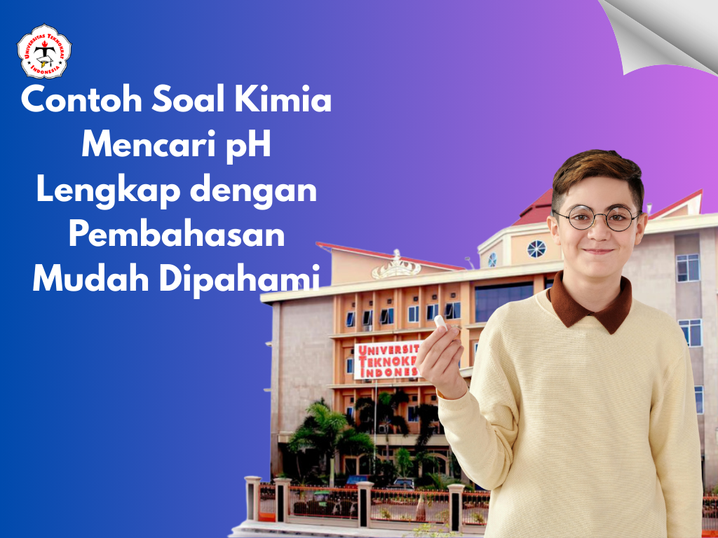 Contoh Soal Kimia Mencari pH Lengkap dengan Pembahasan Mudah Dipahami