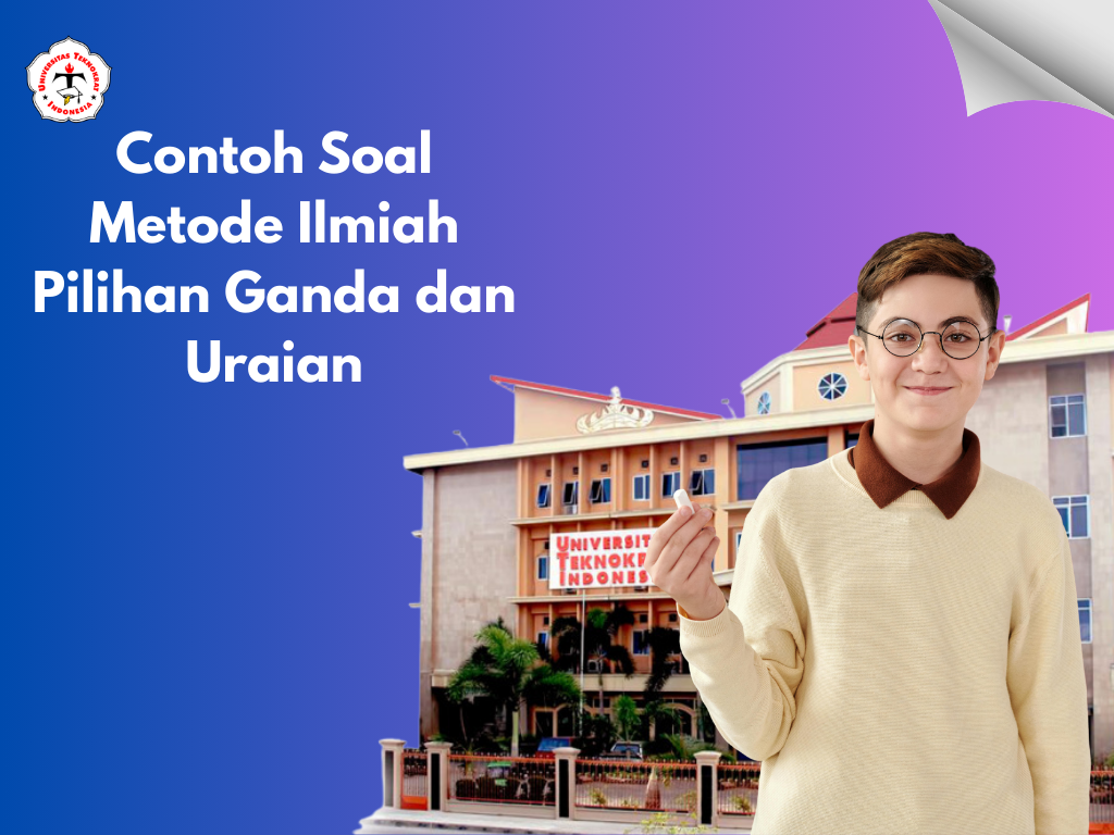 Contoh Soal Metode Ilmiah Pilihan Ganda dan Uraian