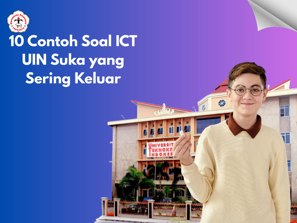 10 Contoh Soal ICT UIN Suka yang Sering Keluar