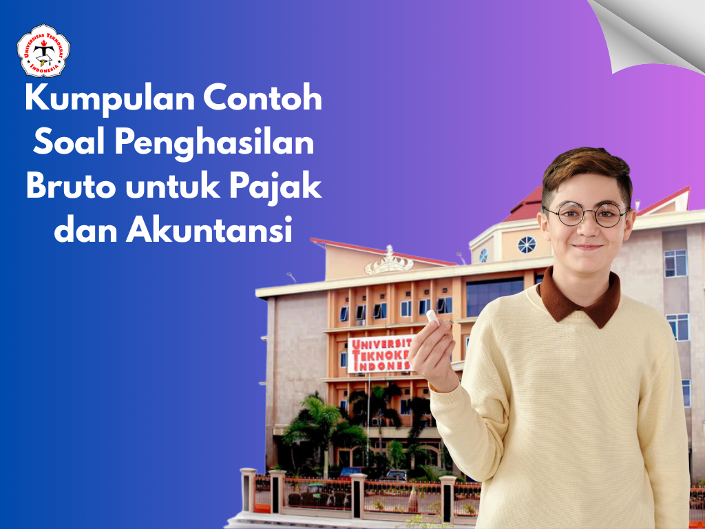 Kumpulan Contoh Soal Penghasilan Bruto untuk Pajak dan Akuntansi