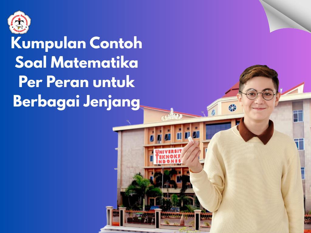 Kumpulan Contoh Soal Matematika Per Peran untuk Berbagai Jenjang