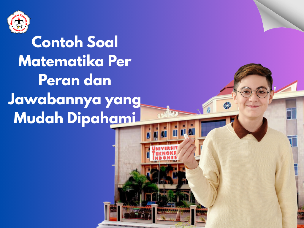 Contoh Soal Matematika Per Peran dan Jawabannya yang Mudah Dipahami