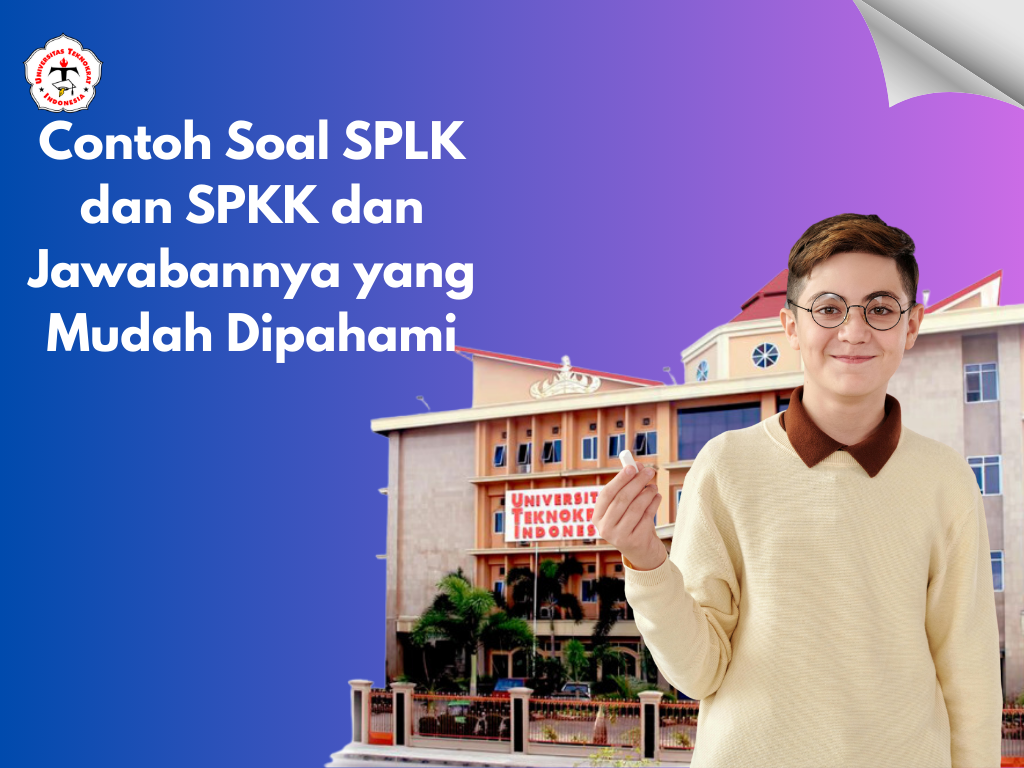 Contoh Soal SPLK dan SPKK dan Jawabannya yang Mudah Dipahami