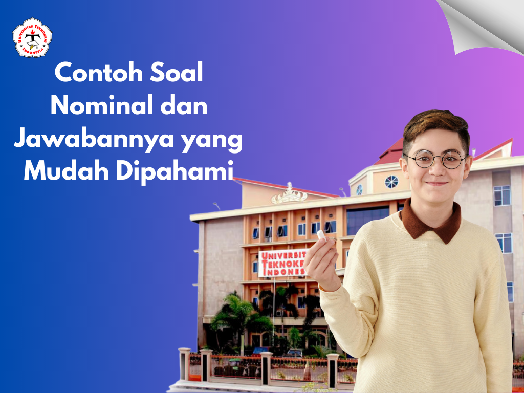 Contoh Soal Nominal dan Jawabannya yang Mudah Dipahami