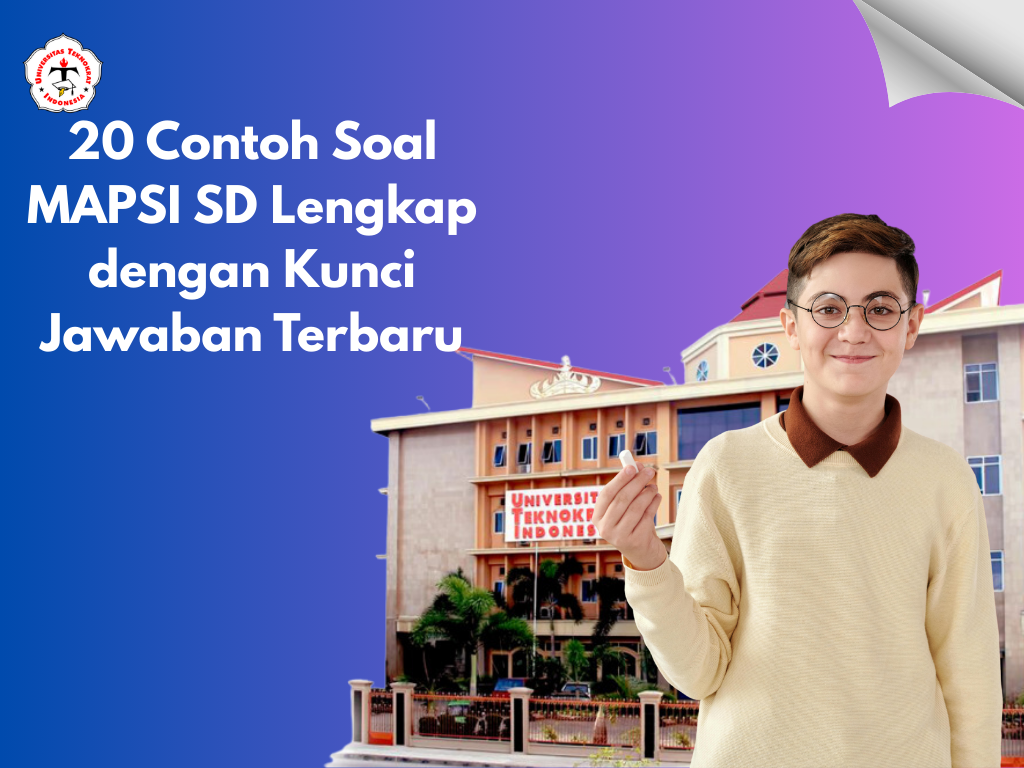 20 Contoh Soal MAPSI SD Lengkap dengan Kunci Jawaban Terbaru
