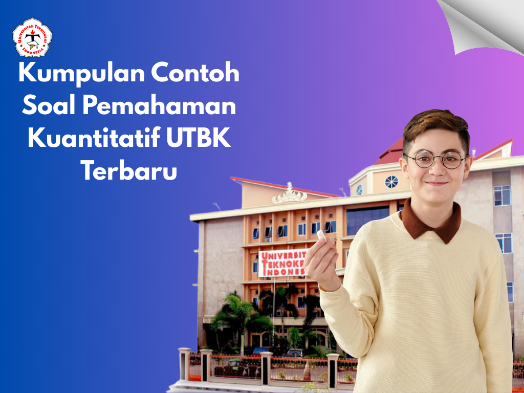 Kumpulan Contoh Soal Pemahaman Kuantitatif UTBK Terbaru