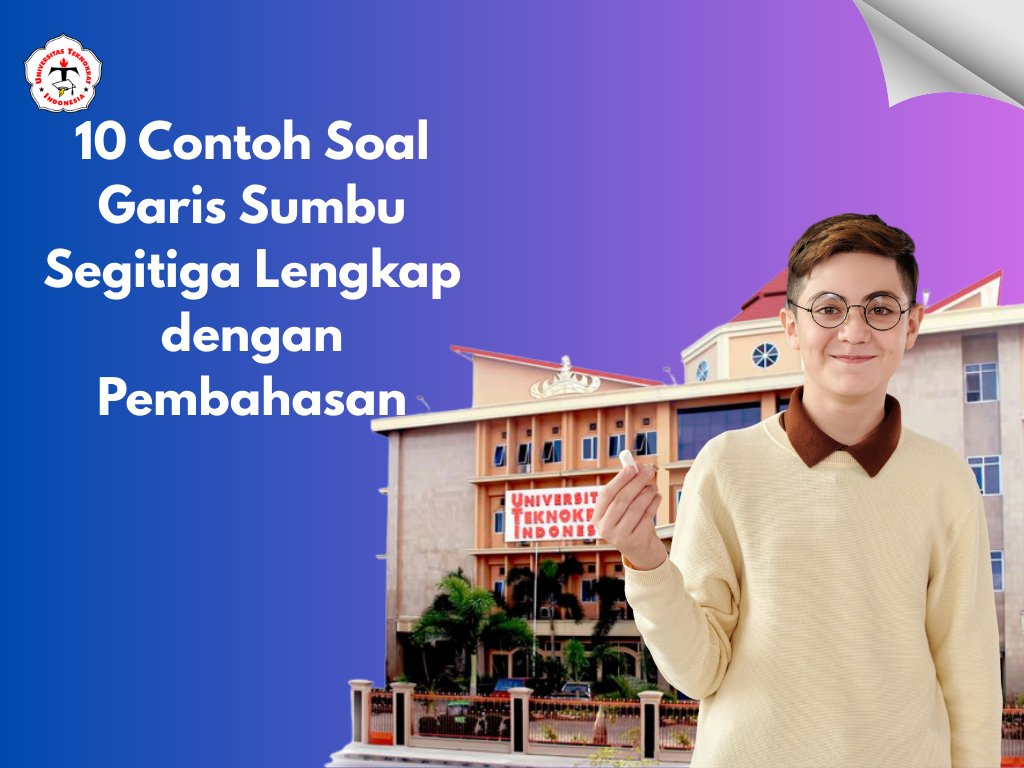 10 Contoh Soal Garis Sumbu Segitiga Lengkap dengan Pembahasan