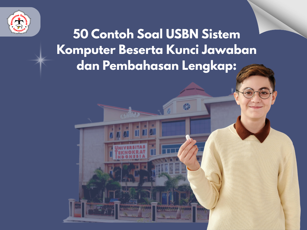 50 Contoh Soal USBN Sistem Komputer Beserta Kunci Jawaban dan Pembahasan Lengkap: