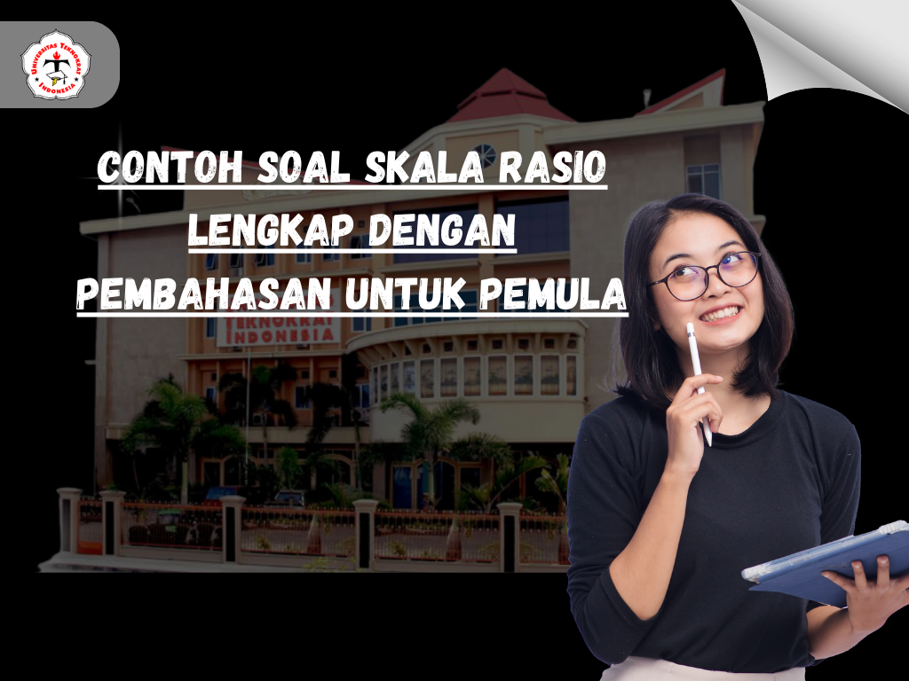 Contoh Soal Skala Rasio Lengkap dengan Pembahasan untuk Pemula