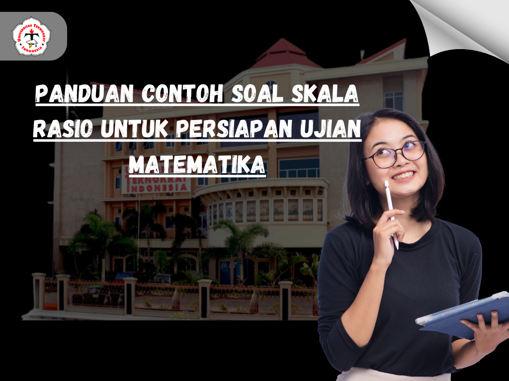 Panduan Contoh Soal Skala Rasio untuk Persiapan Ujian Matematika ...