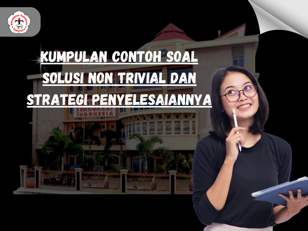 Kumpulan Contoh Soal Solusi Non Trivial dan Strategi Penyelesaiannya
