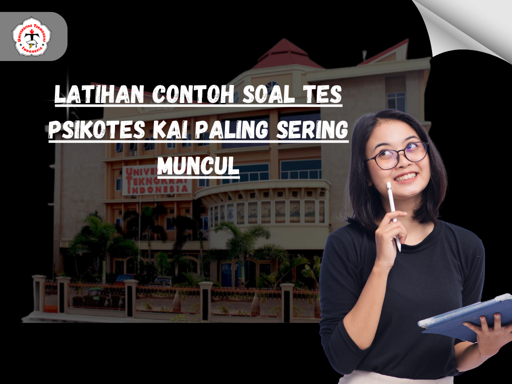 Latihan Contoh Soal Tes Psikotes KAI Paling Sering Muncul