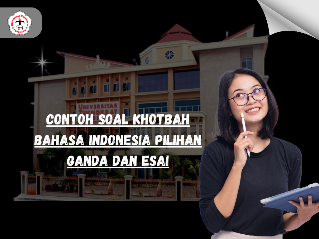 Contoh Soal Khotbah Bahasa Indonesia Pilihan Ganda dan Esai