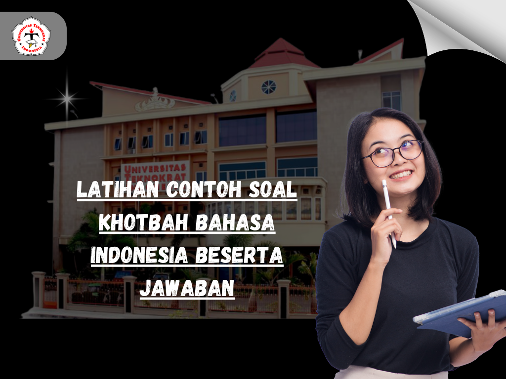 Latihan Contoh Soal Khotbah Bahasa Indonesia Beserta Jawaban