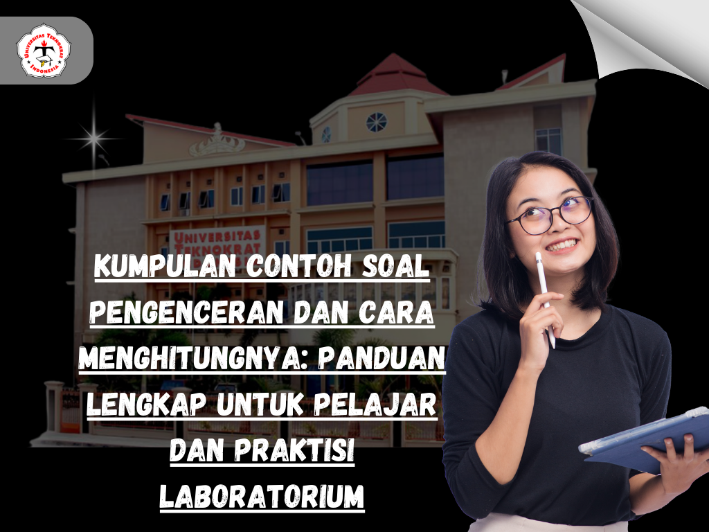 Kumpulan Contoh Soal Pengenceran dan Cara Menghitungnya: Panduan Lengkap untuk Pelajar dan Praktisi Laboratorium