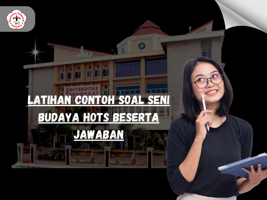 Latihan Contoh Soal Seni Budaya HOTS Beserta Jawaban