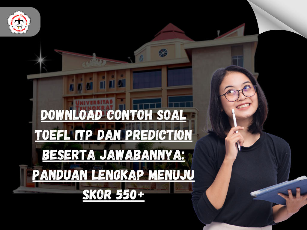 Download Contoh Soal TOEFL ITP dan Prediction Beserta Jawabannya: Panduan Lengkap Menuju Skor 550+