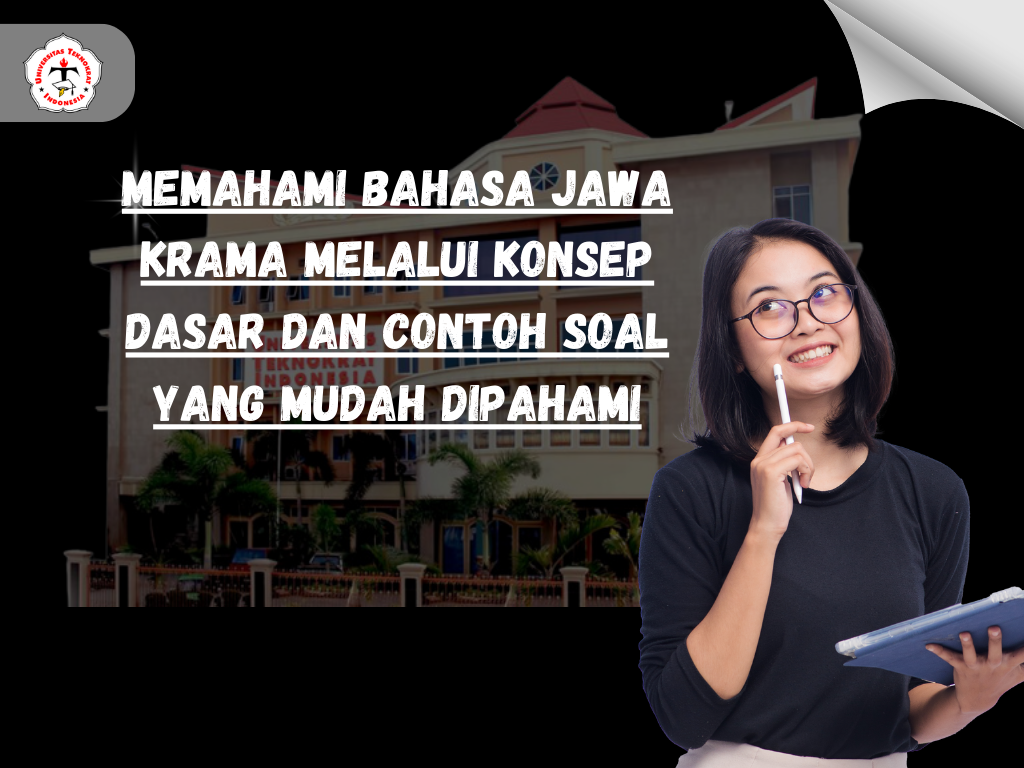 Memahami Bahasa Jawa Krama melalui Konsep Dasar dan Contoh Soal yang Mudah Dipahami