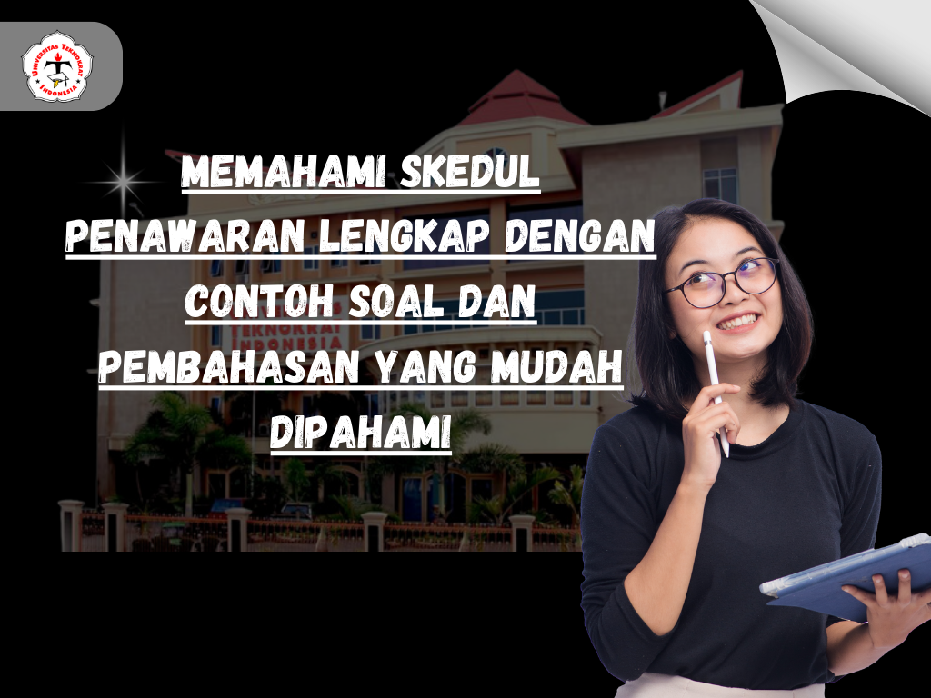 Memahami Skedul Penawaran Lengkap dengan Contoh Soal dan Pembahasan yang Mudah Dipahami