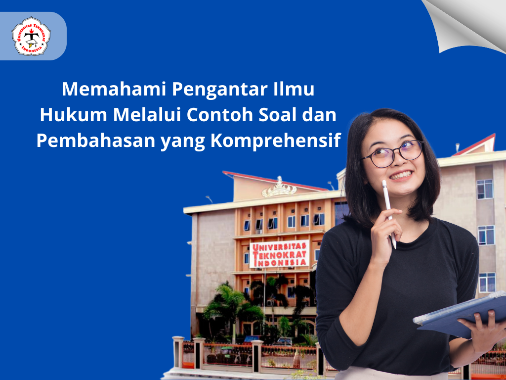 Memahami Pengantar Ilmu Hukum Melalui Contoh Soal dan Pembahasan yang Komprehensif