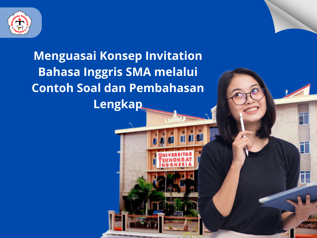 Menguasai Konsep Invitation Bahasa Inggris SMA melalui Contoh Soal dan Pembahasan Lengkap