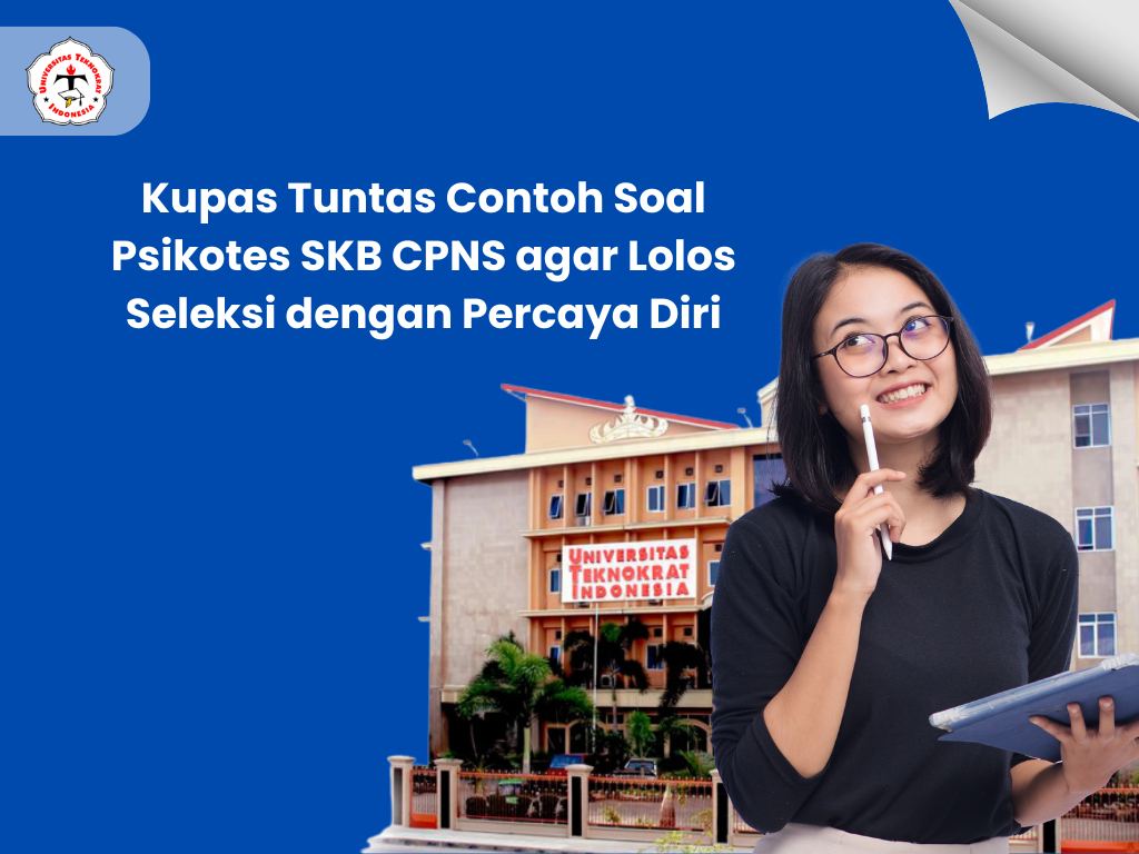Kupas Tuntas Contoh Soal Psikotes SKB CPNS agar Lolos Seleksi dengan Percaya Diri