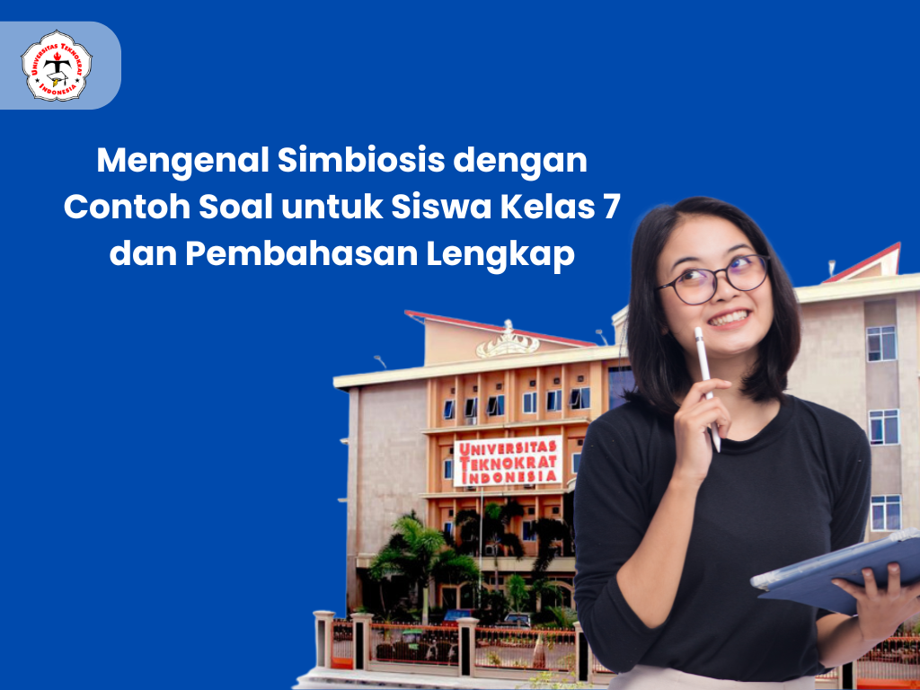 Mengenal Simbiosis dengan Contoh Soal untuk Siswa Kelas 7 dan Pembahasan Lengkap