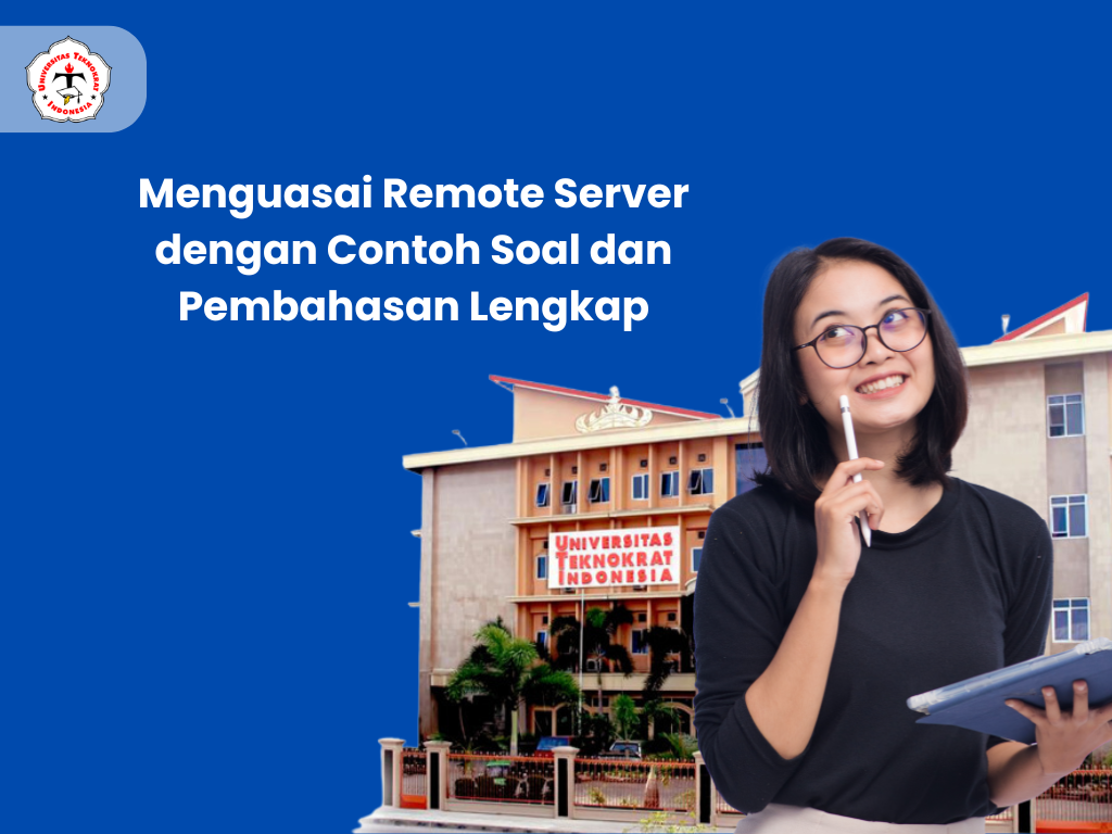 Menguasai Remote Server dengan Contoh Soal dan Pembahasan Lengkap