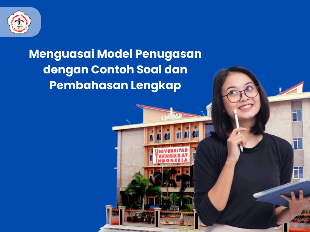 Menguasai Model Penugasan dengan Contoh Soal dan Pembahasan Lengkap