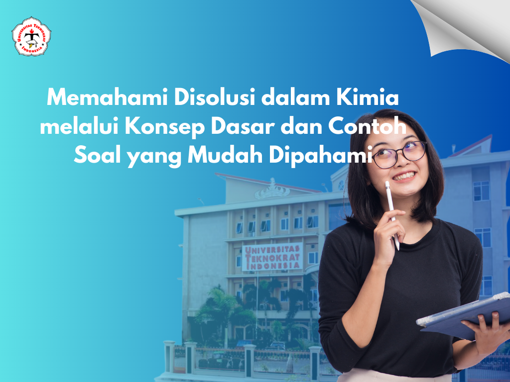 Memahami Disolusi dalam Kimia melalui Konsep Dasar dan Contoh Soal yang Mudah Dipahami